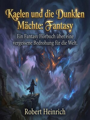 cover image of Kaelen und die Dunklen Mächte--Fantasy
